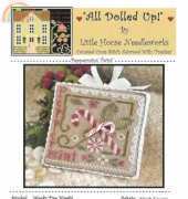 Little House Needleworks LHN ADU-18 - All Dolled Up! - Peppermint Twist
