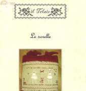 Il Telaio Povolaro - Le sorelle