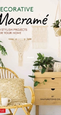 Decorative Macramé by Shufunotomo