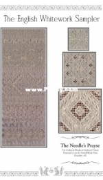 The Needles Prayse - The English Whitework Sampler