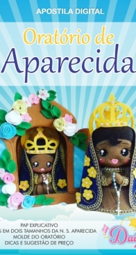 Daiart Atelie - Dai Marques - Aparecida Oratory - Oratório de Aparecida - Portuguese