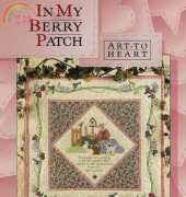 Art To Heart - In My Berry Patch