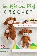 One and Two Company - Carolina Guzman Benitez - Snuggle and Play Crochet