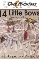 Jeanette Crews Designs 417 One Nighters 14 Little Bows PCS