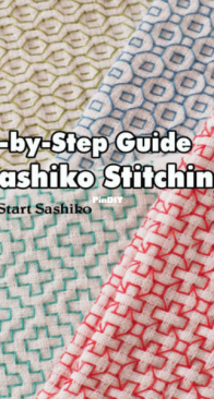 Step-by-Step Guide to Sashiko Stitching: How to Start Sashiko