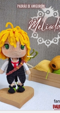FuriFuri Amigurumi - Ana Karolina Ramalho - Meliodas - Portuguese