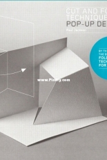 Cut and Fold Techniques for Pop Up Designs by Paul Jackson