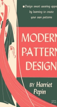 Funk and Wagnalls - Modern Pattern Design - Harriet Pepin - 1945