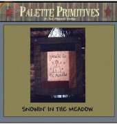 Palette Primitives - Snowin in the meadow