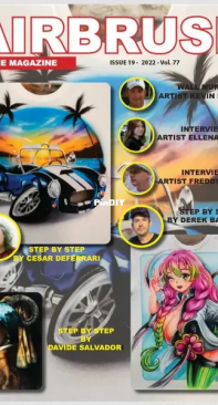 Airbrush  The Magazine  Volume 77  Issue 19  2022