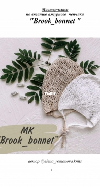 Brook bonnet by Elene Romanova - russian