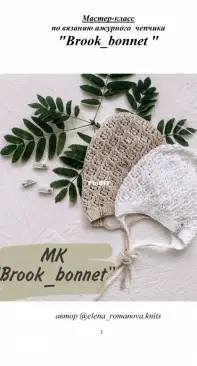 Brook bonnet by Elene Romanova - russian