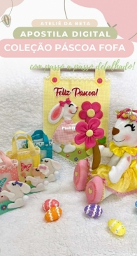 Atelie da Beta - Roberta Ferreira - Cute Easter Collection - Coleçao Pascoa Fofa - Portuguese