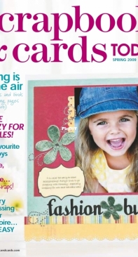 Scrapbook and Cards Today Issue 13  Spring 2009