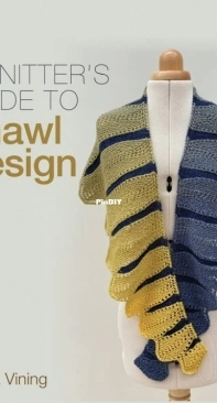 Knitters Guide to Shawl Design - Emma Vining - 2021
