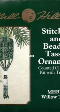 Mill Hill MHBT3 - Stitched & Beaded Tassel Ornament - Willow Tassel