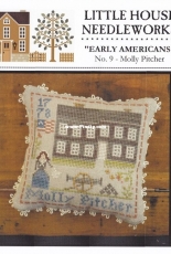 Little House Needleworks Early Americans No.9 - Molly Pitcher