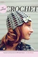 So Pretty! Crochet