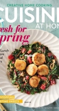 Creative Home Cooking - Cuisine at Home - Issue 166, Spring 2026