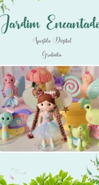 Que Fofura Artes - Elaine Oliveira - Enchanted Garden - Jardim Encantado - Portuguese - Free