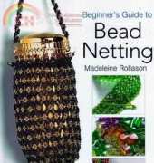 Beginners Guide to Bead Netting