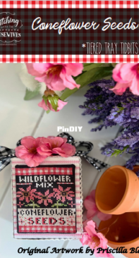 Stitching With the Housewives - Tiered Tray Tidbits - Coneflower Seeds