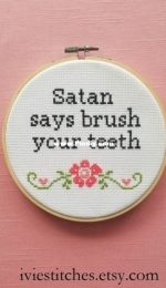 IvieStitches - Satan Says Brush Your Teeth