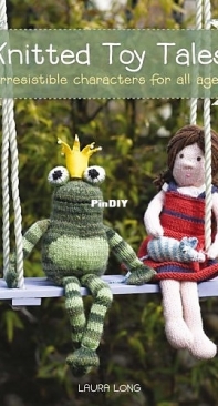 Knitted Toy Tales - 2009- Laura Long