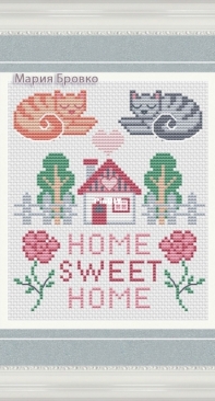 Home Sweet Home by Maria Brovko