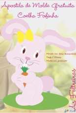 As Feltreiras - Coelho Fofinha / Cuddly Bunny Felt pattern - Portuguese - Free