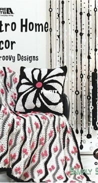 Leisure Arts #4277 - Retro Home Decor - by Caron Yarn and Leisure Arts - 2007 - English