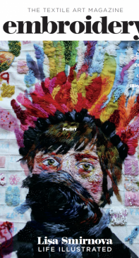 The Textile Art Magazine Embroidery - May June 2021