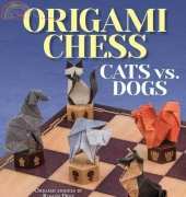 Origami Chess Cats vs. Dogs/Roman Diaz