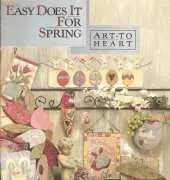 Art to Heart-520B-Easy Does It For Spring