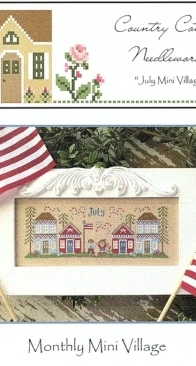 Country Cottage Needleworks - July Mini Village PCS