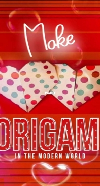 Make Origami In the Modern World