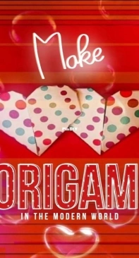 Make Origami In the Modern World
