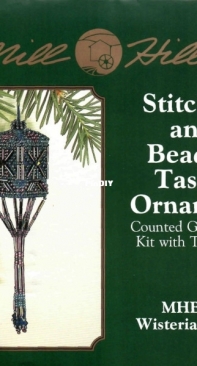 Mill Hill MHBT6 - Stitched & Beaded Tassel Ornament - Wisteria Tassel