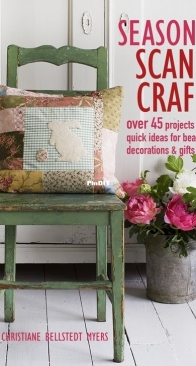 Seasonal Scandi Crafts - Christiane Bellstedt Myers