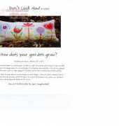 Dont Look Now ! How does your garden grow
