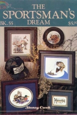 Stoney Creek Collection Book 55 - The Sportsmans Dream