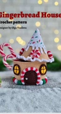 MamavYaz - Vasileva Olga - Gingerbread House