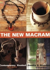 The New  Macramé by Katie DuMont