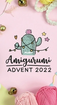 Airali Design and Irene Strange - Amigurumi Advent 2022