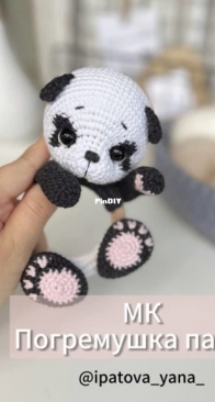 Ipatova Yana - Ипатова Яна - Panda Rattle - Погремушка Панда - Russian
