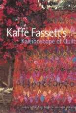 Kaffe Fassets Kaleidoscope of Quilts