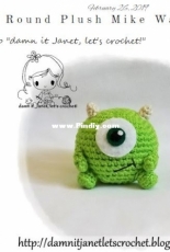 Damn it Janet lets crochet - Janet Carrillo - Round Plush Mike Wazowski - Free
