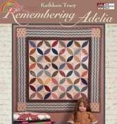 Remembering Adelia by Kathleen Tracy 2008