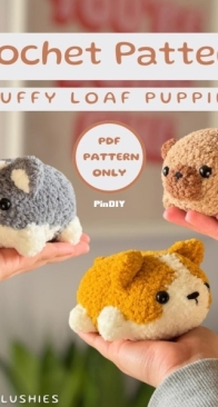 Beccis Plushies -  3in1 Fluffy Loaf Puppies Crochet Pattern | Pug, Corgi, Husky crochet patterns