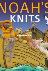 Andrews McMeel Publishing - Noahs Knits (16 Knitted Projects) by Fiona Goble 2012